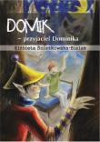 Okładka książki Domik - przyjaciel Dominika