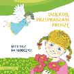 Okładka książki Dziękuję, przepraszam, proszę. Modlitwy...
