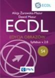 ECDL S4. Edycja obrazów. Syllabus v.2.0 PWN. Autor: Żarowska-Mazur Alicja, Mazurek Dawid. Dadada.pl Okładka książki ECDL S4. Edycja obrazów. Syllabus v.2.0 PWN