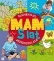 Okładka książki Elementarz przedszkolaka. Mam już 5 lat