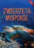 Encyklopedia Zwierzęta Morskie Fakty. Autor: Opracowanie zbiorowe. Dadada.pl Okładka książki Encyklopedia Zwierzęta Morskie Fakty