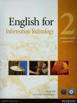 English for IT 2 SB+CD LONGMAN. Autor: Maja Olejniczak, David Bonamy. Dadada.pl Okładka książki English for IT 2 SB+CD LONGMAN