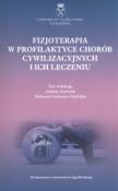 Opakowanie Fizjoterapia w profilaktyce chorób cywilizacyjnych i ich leczeniu