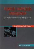 Funkcje i narzędzia zarządzania.... Autor: Krzysztof Łobos, Pypłacz Paula. Dadada.pl Okładka książki Funkcje i narzędzia zarządzania...