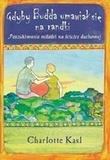 Okładka książki Gdyby Budda umawiał się na randki. Znajdowanie miłości na duchowej ścieżce
