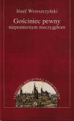 Gościniec pewny niepomiernym moczygębom. Autor: Wereszczyński Józef. Dadada.pl Okładka książki Gościniec pewny niepomiernym moczygębom