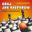 Graj jak Kasparow. Lekcje z arcymistrzem. Wyd. II. Autor: Kasparow Garri. Dadada.pl Okładka książki Graj jak Kasparow. Lekcje z arcymistrzem. Wyd. II