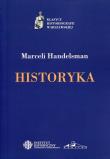 Historyka. Autor: Handelsman Marceli. Dadada.pl Okładka książki Historyka