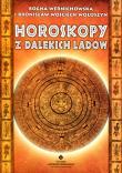 Horoskopy z dalekich lądów. Autor: Bogna Wernichowska, Bronisław Wojciech Wołoszyn. Dadada.pl Okładka książki Horoskopy z dalekich lądów