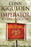 Imperator T.5 Krew Bogów. Autor: Iggulden Conn. Dadada.pl Okładka książki Imperator T.5 Krew Bogów