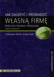 Jak założyć i prowadzić własną firmę w.2015. Autor: Mućko Przemysław, Sokół Aneta. Dadada.pl Okładka książki Jak założyć i prowadzić własną firmę w.2015