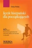 Język hiszpański dla początkujących. Autor: Perlin Oskar. Dadada.pl Okładka książki Język hiszpański dla początkujących
