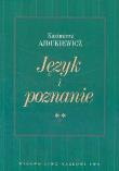 Okładka książki Język i poznanie Wybór pism Tom 2