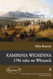 Okładka książki Kampania wiosenna 1796 roku we Włoszech Tom II