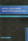 Kapitał ludzki w mikro i małych przedsiębiorstwach. Autor: Szramowski Dawid. Dadada.pl Okładka książki Kapitał ludzki w mikro i małych przedsiębiorstwach