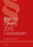 Kodeks Cywilny z komentarzem. Autor: praca zbiorowa. Dadada.pl Okładka książki Kodeks Cywilny z komentarzem