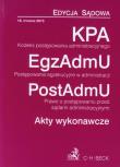 Kodeks postępowania administracyjnego. Postępowanie egzekucyjne w administracji. Prawo o postępowaniu przed sądami administracyjnymi. Akty wykonawcze oraz związkowe. Edycja sądowa. Autor: praca zbiorowa. Dadada.pl Okładka książki Kodeks postępowania administracyjnego. Postępowanie egzekucyjne w administracji. Prawo o postępowaniu przed sądami administracyjnymi. Akty wykonawcze oraz związkowe. Edycja sądowa