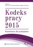 Okładka książki Kodeks pracy 2015 Komentarz dla praktyków