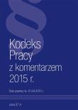 Kodeks Pracy z komentarzem. Autor: praca zbiorowa. Dadada.pl Okładka książki Kodeks Pracy z komentarzem