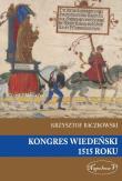 Kongres wiedeński 1515 roku. Autor: Baczkowski Krzysztof. Dadada.pl Okładka książki Kongres wiedeński 1515 roku