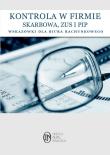 Kontrola w firmie skarbowa PIP ZUS. Autor: OPRACOWANIE  ZBIOROWE. Dadada.pl Okładka książki Kontrola w firmie skarbowa PIP ZUS