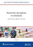 Kontrola zarządcza w oświacie. Autor: Marciniak Lidia, Piotrowska-Albin Elżbieta. Dadada.pl Okładka książki Kontrola zarządcza w oświacie