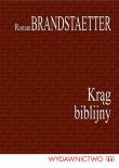 Krąg biblijny BR. Autor: Brandstaetter Roman. Dadada.pl Okładka książki Krąg biblijny BR