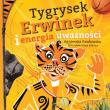 Okładka książki Kraina Uważności. Tygrysek Erwinek i energia uważ.
