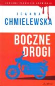 Królowa polskiego kryminału. Boczne drogi. Autor: Joanna Chmielewska. Dadada.pl Okładka książki Królowa polskiego kryminału. Boczne drogi
