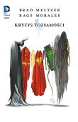 Kryzys tożsamości. Autor: Meltzer Brat. Dadada.pl Okładka książki Kryzys tożsamości
