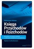 Księga Przychodów i Rozchodów. Wyd. II zaktual.. Autor: Katarzyna Heinze. Dadada.pl Okładka książki Księga Przychodów i Rozchodów. Wyd. II zaktual.