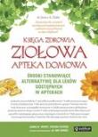 Okładka książki Księga zdrowia. Ziołowa apteka domowa