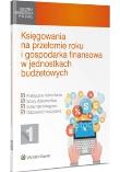 Księgowania na przełomie roku i gospodarka finansowa w jednostkach budżetowych. Autor: Błaszko Adam, Kisielewska Justyna, Krywan Tomasz, Majchrzak Aneta, Liżewski Sławomir. Dadada.pl Okładka książki Księgowania na przełomie roku i gospodarka finansowa w jednostkach budżetowych