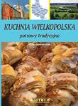 Kuchnia Wielkopolska. Autor: Barbara Jakimowicz-Klein. Dadada.pl Okładka książki Kuchnia Wielkopolska