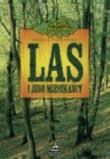 Las i jego mieszkańcy. Autor: Pigułowska Urszula. Dadada.pl Okładka książki Las i jego mieszkańcy