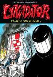Likwidator 11. Autor: Robert Zaręba Ryszard Dąbrowski. Dadada.pl Okładka książki Likwidator 11