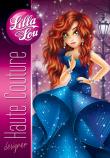 Okładka książki Lilla Lou. Haute Couture