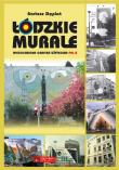 Okładka książki Łódzkie murale Niedoceniona grafika użytkowa PRL-u