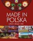 Okładka książki Made in Polska. Culture, design, sites