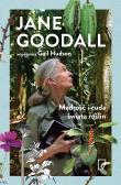 Mądrość i cuda świata roślin. Autor: Jane Goodall. Dadada.pl Okładka książki Mądrość i cuda świata roślin
