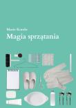 Magia sprzątania. Autor: Marie Kondo. Dadada.pl Okładka książki Magia sprzątania