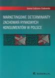 Marketingowe determinanty zachowań rynkowych. Autor: Joanna Łodziana-Grabowska (. Dadada.pl Okładka książki Marketingowe determinanty zachowań rynkowych