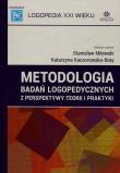 Metodologia badan logopedycznych. Autor: red. nauk. S. Milewski, K. Kaczorowska-Bray. Dadada.pl Okładka książki Metodologia badan logopedycznych