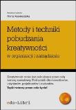 Opakowanie Metody i techniki pobudzania kreatywności w organizacji i zarządzaniu