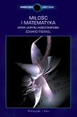 Miłość i matematyka. Autor: Frenkel Edward. Dadada.pl Okładka książki Miłość i matematyka
