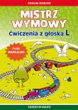Okładka książki Mistrz wymowy. Ćwiczenia z głoską L + naklejki
