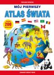 Mój pierwszy atlas świata. Autor: Guzowska Beata, Bogucka Katarzyna. Dadada.pl Okładka książki Mój pierwszy atlas świata