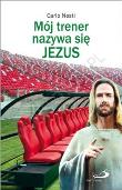 Okładka książki Mój trener nazywa się Jezus
