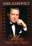 Moje trzy po trzy z autografem. Autor: Emil Karewicz. Dadada.pl Okładka książki Moje trzy po trzy z autografem
