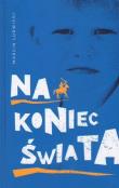Okładka książki Na koniec świata